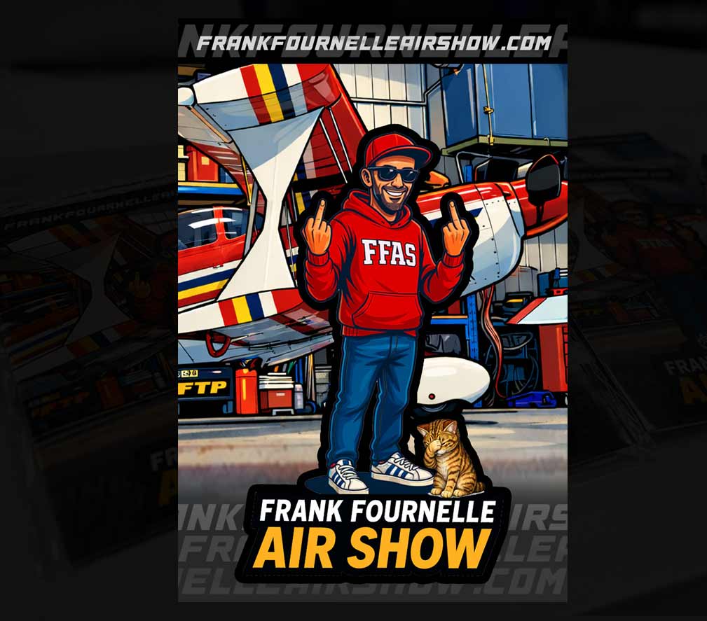Frank Fournelle Airshow Stickers - Sheet 4 x 6